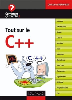 Tout sur le C++ - Christine Eberhardt