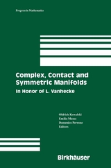 Complex, Contact and Symmetric Manifolds - 