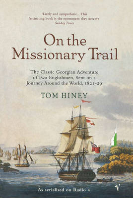 On The Missionary Trail -  Tom Hiney