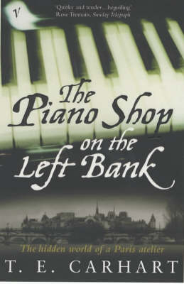 Piano Shop On The Left Bank -  T E Carhart