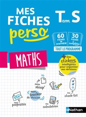 Mes fiches perso maths terminale S - Pierre-Antoine Desrousseaux