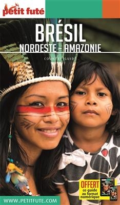 Brésil : Nordeste, Amazonie