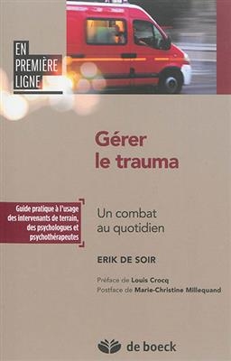 GERER LE TRAUMA -  SOIR DE 2E ED 2014