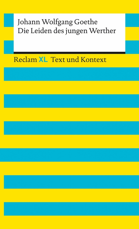 Die Leiden des jungen Werther - Johann Wolfgang Goethe