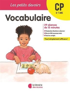 Vocabulaire CP, 6-7 ans : 29 séances de 15 minutes - Elisabeth Spiering