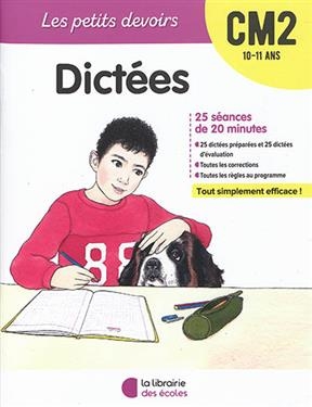 Dictées CM2, 10-11 ans : 25 séances de 20 minutes - Pierre Tribouillard