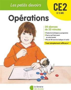 Opérations CE2, 8-9 ans : 28 séances de 20 minutes - Pierre Tribouillard