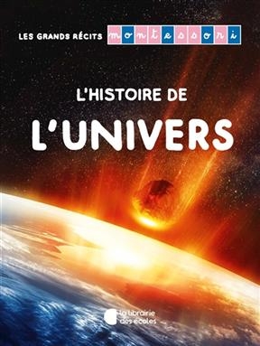 L'histoire de l'Univers - Sylvie d' Esclaibes, Noémie d' Esclaibes, Hajer Sauvage-Graya