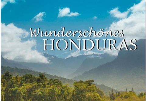 Wunderschönes Honduras