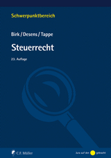 Steuerrecht - Birk, Dieter; Desens, Marc; Tappe, Henning