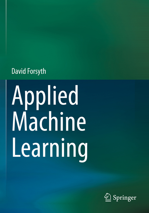 Applied Machine Learning - David Forsyth