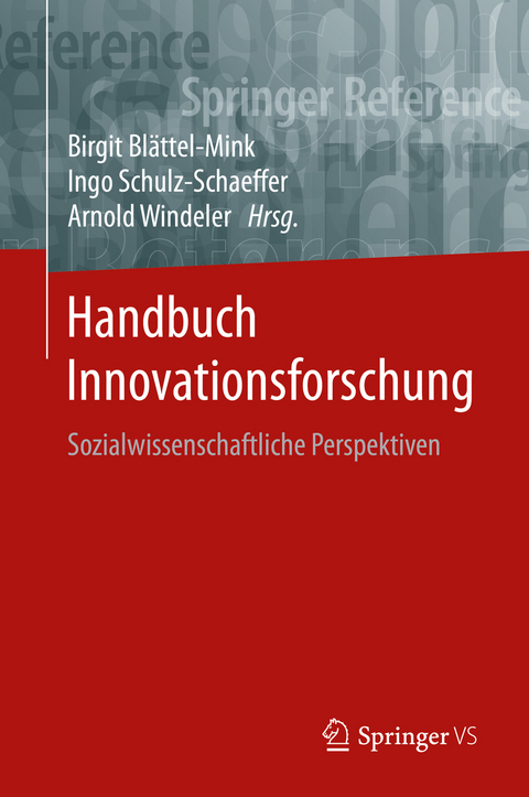 Handbuch Innovationsforschung - 