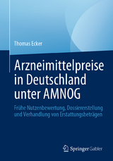 Arzneimittelpreise in Deutschland unter AMNOG - Thomas Ecker