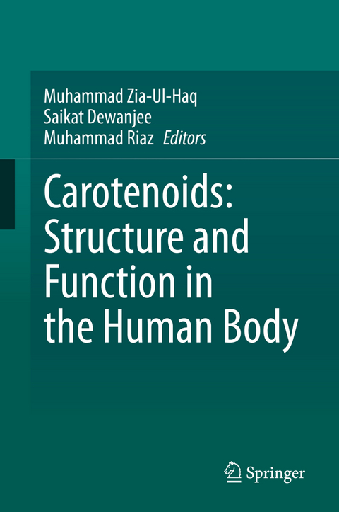 Carotenoids: Structure and Function in the Human Body - 