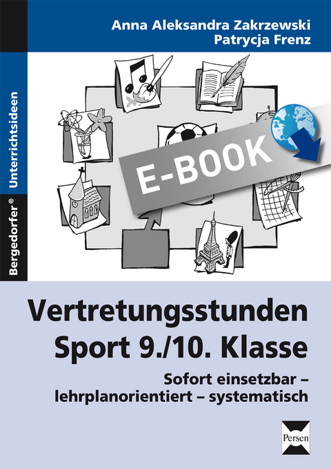 Vertretungsstunden Sport 9./10. Klasse - Anna Zakrzewski, Patrycja Zakrewski