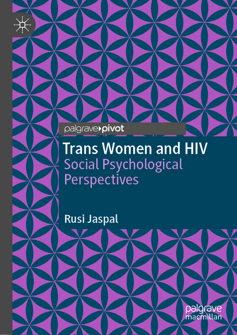 Trans Women and HIV - Rusi Jaspal