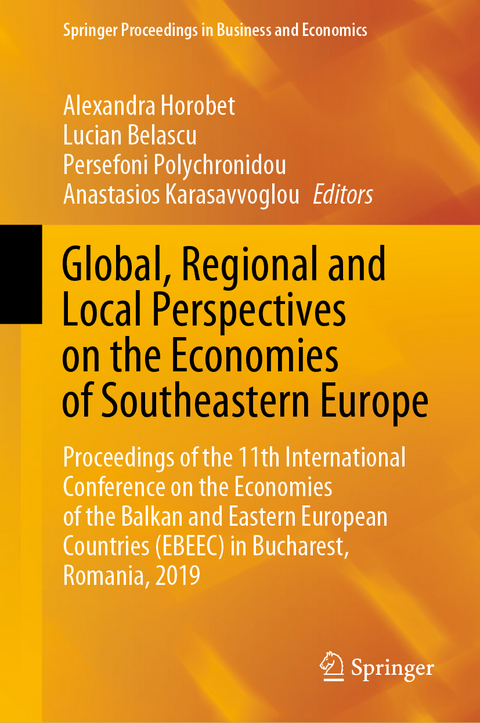 Global, Regional and Local Perspectives on the Economies of Southeastern Europe - 