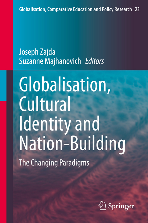 Globalisation, Cultural Identity and Nation-Building - 