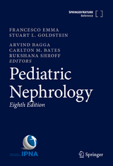 Pediatric Nephrology - Emma, Francesco; Goldstein, Stuart L.; Bagga, Arvind; Bates, Carlton M.; Shroff, Rukshana