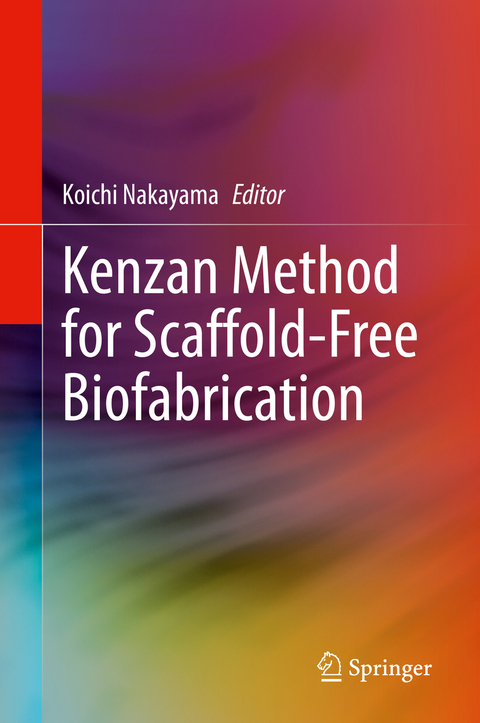 Kenzan Method for Scaffold-Free Biofabrication - 