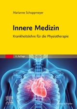 Innere Medizin - Marianne Schoppmeyer