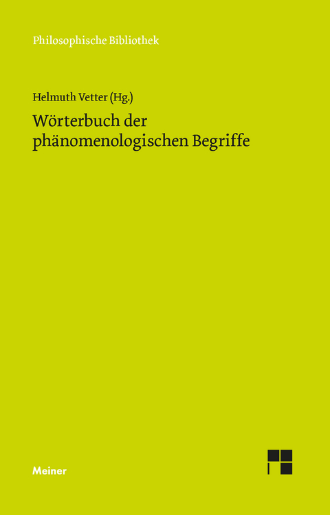 Wörterbuch der phänomenologischen Begriffe - 