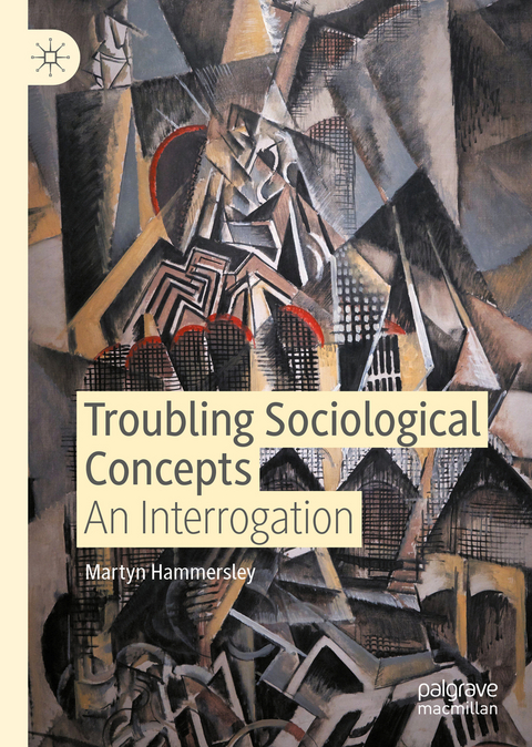 Troubling Sociological Concepts - Martyn Hammersley