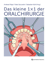 Das kleine 1 x 1 der Oralchirurgie - 