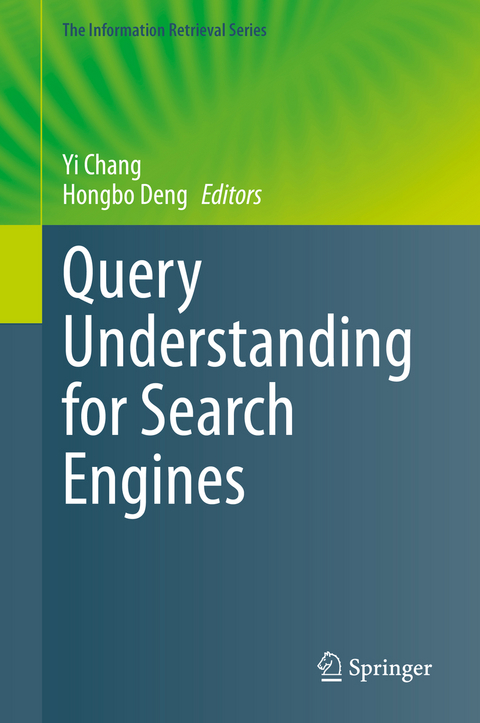 Query Understanding for Search Engines - 