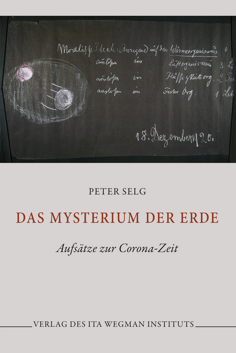 Das Mysterium der Erde - Peter Selg