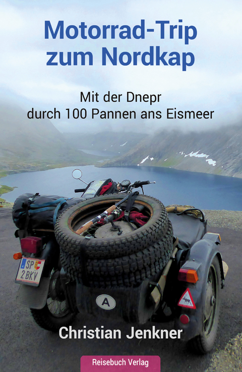 Motorrad-Trip zum Nordkap - Christian Jenkner