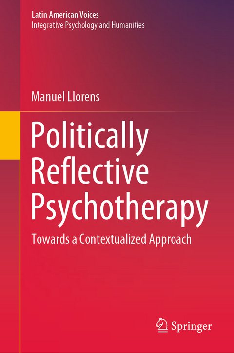 Politically Reflective Psychotherapy - Manuel Llorens