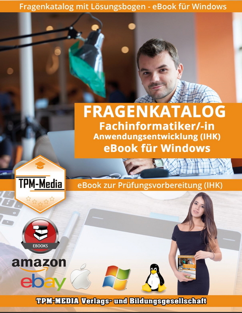 Fragenkatalog Fachinformatiker IHK mit über 2420 Lernfragen (eBook für Windows) - Thomas Mueller