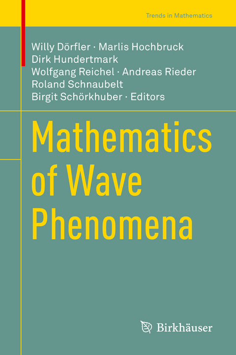 Mathematics of Wave Phenomena - 