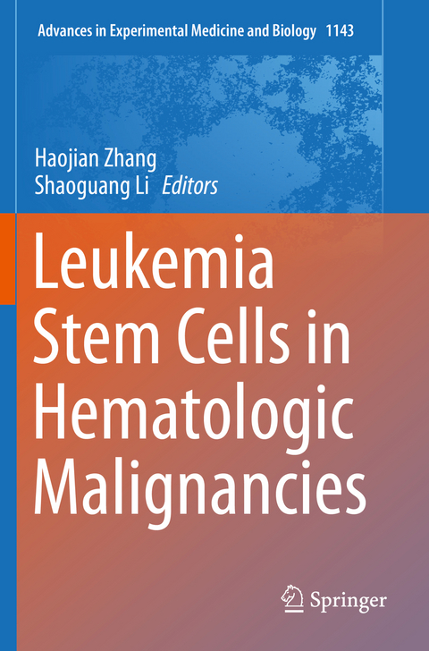 Leukemia Stem Cells in Hematologic Malignancies - 