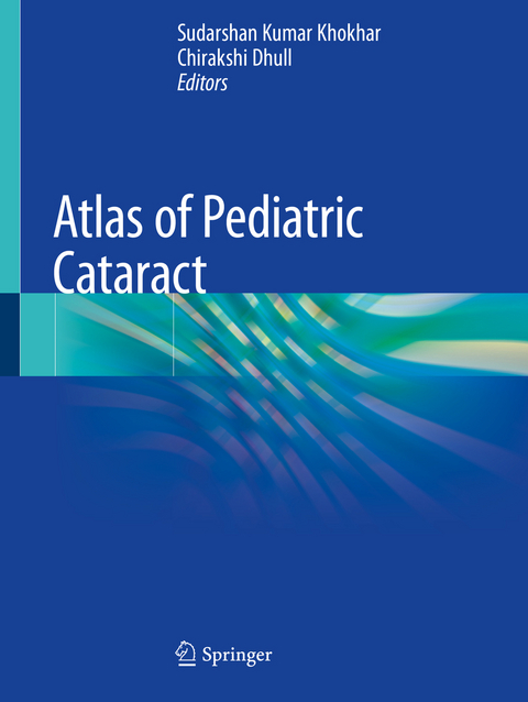 Atlas of Pediatric Cataract - 