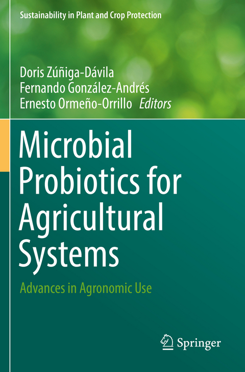 Microbial Probiotics for Agricultural Systems - 