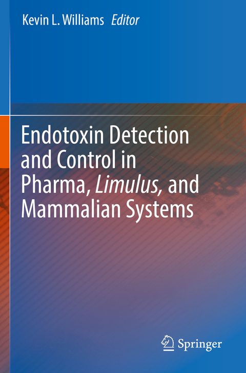 Endotoxin Detection and Control in Pharma, Limulus, and Mammalian Systems - 