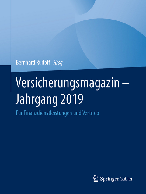 Versicherungsmagazin - Jahrgang 2019 - 