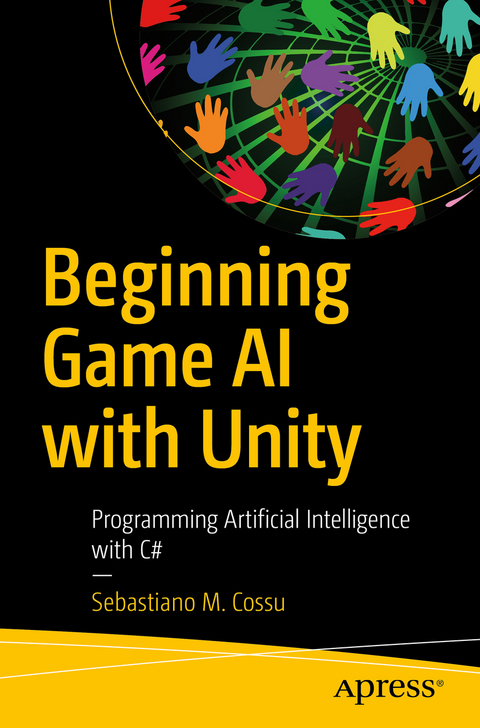 Beginning Game AI with Unity - Sebastiano M. Cossu