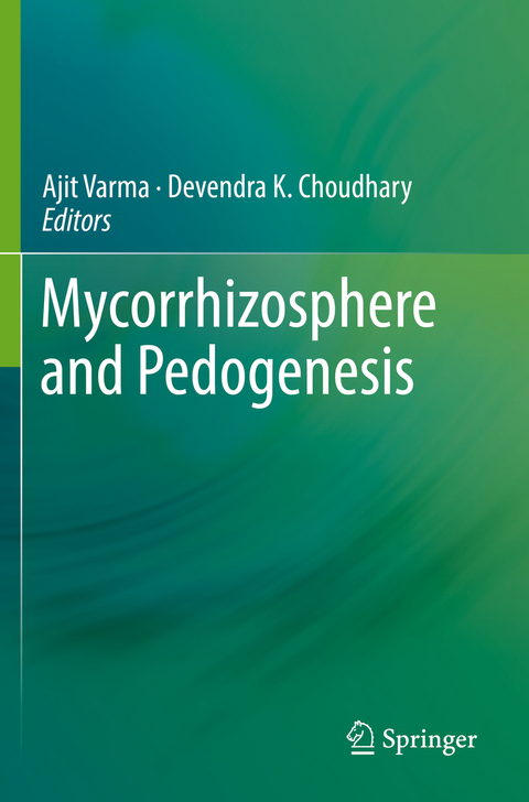 Mycorrhizosphere and Pedogenesis - 