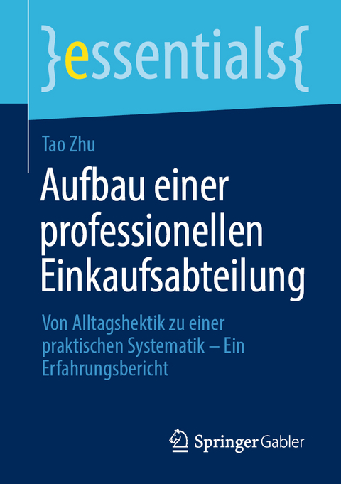 Aufbau einer professionellen Einkaufsabteilung - Tao Zhu