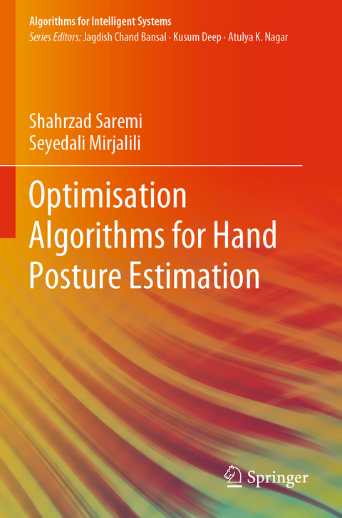 Optimisation Algorithms for Hand Posture Estimation - Shahrzad Saremi, Seyedali Mirjalili