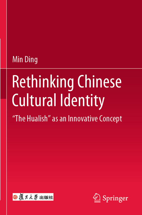 Rethinking Chinese Cultural Identity - Min Ding