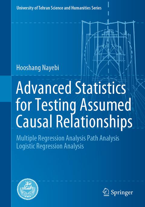 Advanced Statistics for Testing Assumed Causal Relationships - Hooshang Nayebi