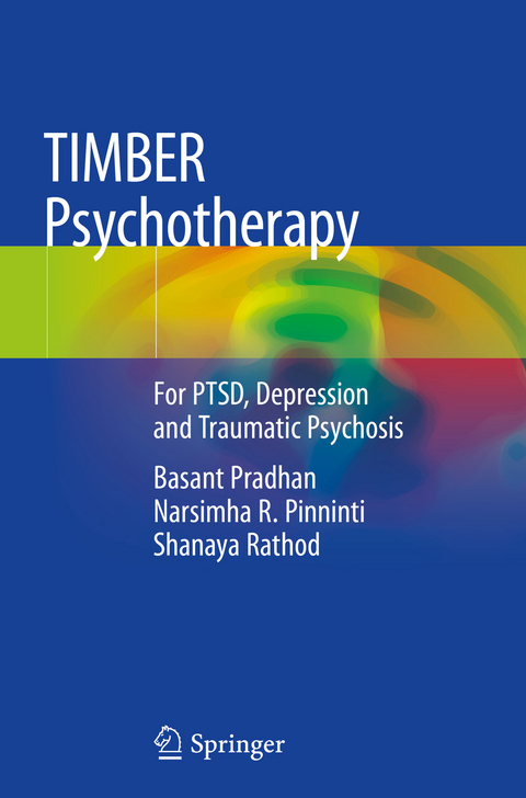 TIMBER Psychotherapy - Basant Pradhan, Narsimha R. Pinninti, Shanaya Rathod