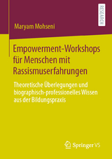 Empowerment-Workshops für Menschen mit Rassismuserfahrungen - Maryam Mohseni