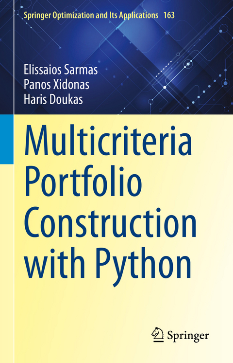 Multicriteria Portfolio Construction with Python - Elissaios Sarmas, Panos Xidonas, Haris Doukas