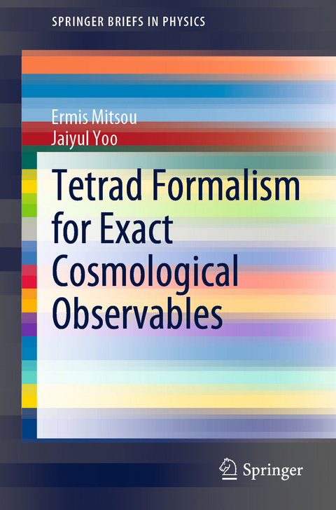 Tetrad Formalism for Exact Cosmological Observables - Ermis Mitsou, Jaiyul Yoo