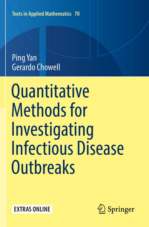 Quantitative Methods for Investigating Infectious Disease Outbreaks - Ping Yan, Gerardo Chowell